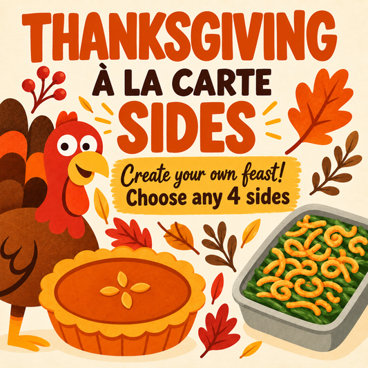 Thanksgiving Sides (Pick 4) Package