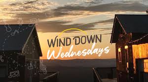 Wind Down Wednesday (Twice a month)